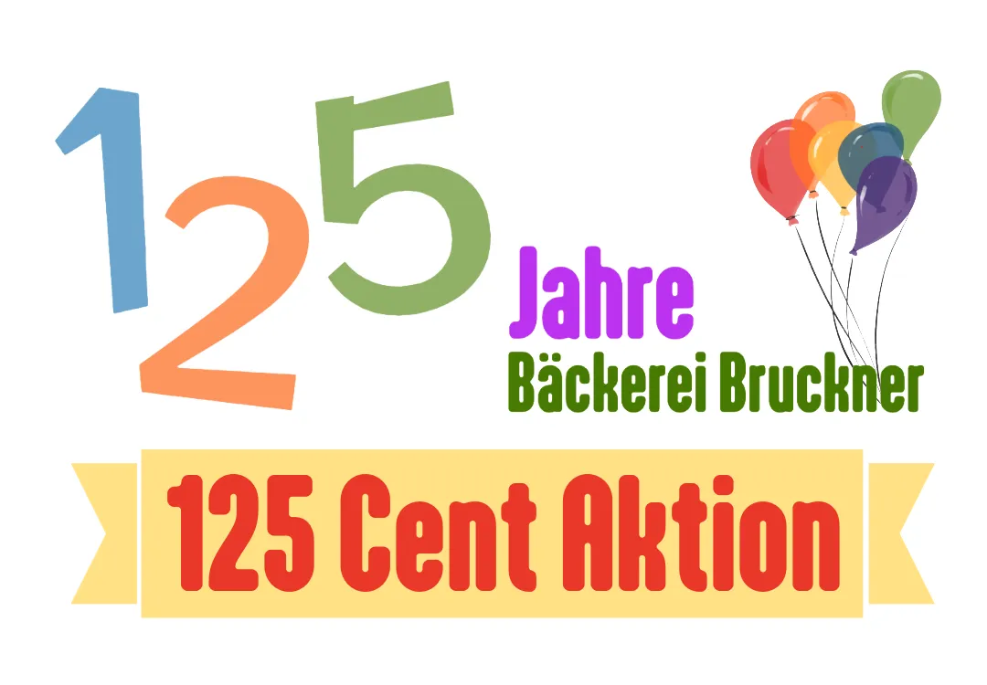 125 Jahre Bäckerei Bruckner
